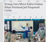 Strategi Astra Motor Kalbar Edukasi Pelajar Pontianak Jadi Pengemudi Cerdas