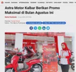 Astra Motor Kalbar Berikan Promo Maksimal di Bulan Agustus Ini