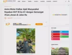 Astra Motor Kalbar Ajak Masyarakat Rayakan HUT RI ke-81 dengan Semangat #Cari_Aman di Jalan Ra
