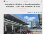 Astra Motor Kalbar Imbau Pengendara Waspada Cuaca Tak Menentu di Juni