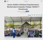 Asmo Kalbar Edukasi Keselamatan Berkendara kepada Pelajar SMKN 7 Pontianak