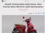 Skutik Fashionable Naik Kelas, New Honda Stylo 160 Kini Lebih Berkarakter