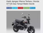 Hadir dengan Warna Terbaru, Honda ST125 Dax Tampil Makin Ikonik
