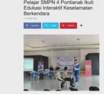 Pelajar SMPN 4 Pontianak Ikuti Edukasi Interaktif Keselamatan Berkendara