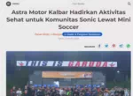 Astra Motor Kalbar Hadirkan Aktivitas Sehat untuk Komunitas Sonic Lewat Mini Soccer