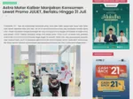Astra Motor Kalbar Manjakan Konsumen Lewat Promo JULIET, Berlaku Hingga 31 Juli