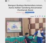 Bangun Budaya Berkendara Aman, Asmo Kalbar Gandeng Kecamatan Pontianak Barat