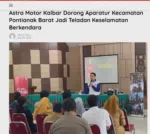 Astra Motor Kalbar Dorong Aparatur Kecamatan Pontianak Barat Jadi Teladan Keselamatan Berkendara