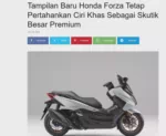 Tampilan Baru Honda Forza Tetap Pertahankan Ciri Khas Sebagai Skutik Besar Premium