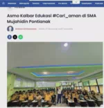 Asmo Kalbar Edukasi #Cari_aman di SMA Mujahidin Pontianak