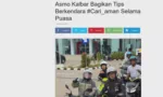 Asmo Kalbar Bagikan Tips Berkendara #Cari_aman Selama Puasa