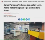 Jarak Pandang Terbatas dan Jalan Licin, Asmo Kalbar Bagikan Tips Berkendara Aman