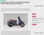 Honda Stylo 160 Kian Fashionable dengan Varian Warna Eksklusif Terbaru