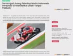 Semangat Juang Pebalap Muda Indonesia Berkobar di Mandalika Meski Tanpa Podium