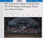 HSC Pontianak Sukses Gelar Jamnas FSI XVII dengan Dukungan Penuh Astra Motor Kalbar