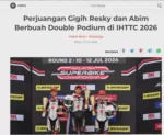 Perjuangan Gigih Resky dan Abim Berbuah Double Podium di IHTTC 2026