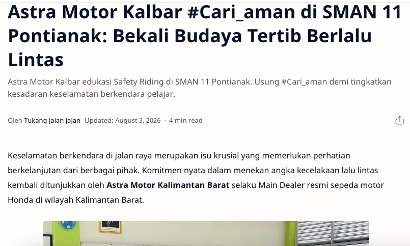 Astra Motor Kalbar #Cari_aman di SMAN 11 Pontianak: Bekali Budaya Tertib Berlalu Lintas