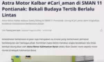 Astra Motor Kalbar #Cari_aman di SMAN 11 Pontianak: Bekali Budaya Tertib Berlalu Lintas