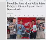 Perwakilan Astra Motor Kalbar Sukses Raih Juara 1 Kontes Layanan Honda Nasional 2026
