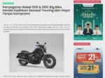 Penyegaran Rebel 1100 &amp; 500: Big Bike Honda Hadirkan Sensasi Touring dan Gaya Tanpa Kompromi