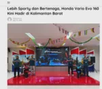 Lebih Sporty dan Bertenaga, Honda Vario Evo 160 Kini Hadir di Kalimantan Barat