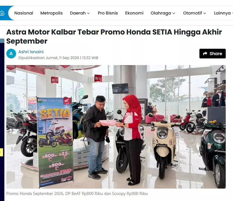 Astra Motor Kalbar Tebar Promo Honda SETIA Hingga Akhir September
