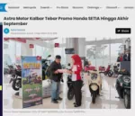 Astra Motor Kalbar Tebar Promo Honda SETIA Hingga Akhir September