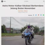 Astra Motor Kalbar Edukasi Berkendara Jelang Bulan November
