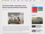 Astra Motor Kalbar Jemput Bola, Servis Honda Langsung Sambangi Tempat Kerja