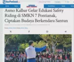 Asmo Kalbar Gelar Edukasi Safety Riding di SMKN 7 Pontianak, Ciptakan Budaya Berkendara Santun