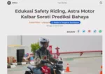 Edukasi Safety Riding, Astra Motor Kalbar Soroti Prediksi Bahaya