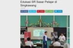Edukasi SR Sasar Pelajar di Singkawang