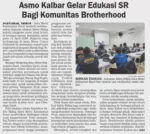 Asmo Kalbar Gelar Edukasi SR Bagi Komunitas Brotherhood