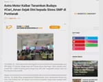 Astra Motor Kalbar Tanamkan Budaya #Cari_Aman Sejak Dini kepada Siswa SMP di Pontianak