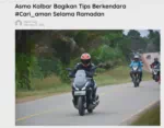 Asmo Kalbar Bagikan Tips Berkendara #Cari_aman Selama Ramadan