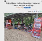 Astra Motor Kalbar Dekatkan Layanan Lewat Service Kunjung