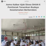 Asmo Kalbar Ajak Siswa SMAN 6 Pontianak Tanamkan Budaya Keselamatan Berkendara