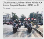Cinta Indonesia, Ribuan Bikers Honda PCX Konvoi Simpatik Rayakan HUT RI ke-81