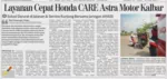 Layanan Cepat Honda CARE Astra Motor Kalbar, Solusi Darurat di Jalanan &amp; Service Kunjung Bersama Jaringan AHASS