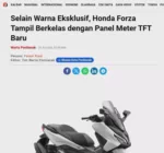 Selain Warna Eksklusif, Honda Forza Tampil Berkelas dengan Panel Meter TFT Baru