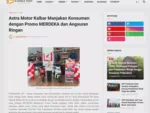 Astra Motor Kalbar Manjakan Konsumen dengan Promo MERDEKA dan Angsuran Ringan