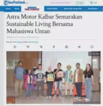 Astra Motor Kalbar Semarakan Sustainable Living Bersama Mahasiswa Untan