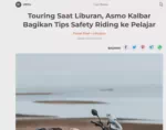 Touring Saat Liburan, Asmo Kalbar Bagikan Tips Safety Riding ke Pelajar