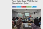 Asmo Kalbar Sasar PAUD Berikan Edukasi Safety Riding