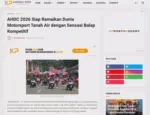 AHDC 2026 Siap Ramaikan Dunia Motorsport Tanah Air dengan Sensasi Balap Kompetitif