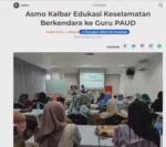 Asmo Kalbar Edukasi Keselamatan Berkendara ke Guru PAUD