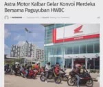 Astra Motor Kalbar Gelar Konvoi Merdeka Bersama Paguyuban HWBC