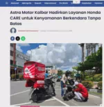 Astra Motor Kalbar Hadirkan Layanan Honda CARE untuk Kenyamanan Berkendara Tanpa Batas