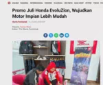 Promo Juli Honda EvoluZion, Wujudkan Motor Impian Lebih Mudah