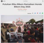 Puluhan Ribu Bikers Ramaikan Honda Bikers Day 2025